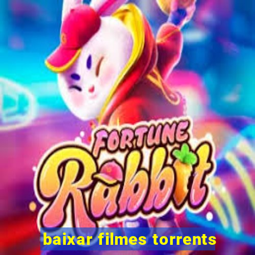 baixar filmes torrents